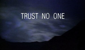 Trust No One X-Files